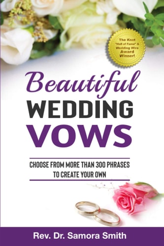 Beautiful Wedding Vows Choose from More Than 300 Phrases To Create Your Own