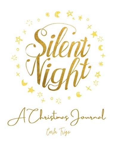 Silent Night A Christmas Journal