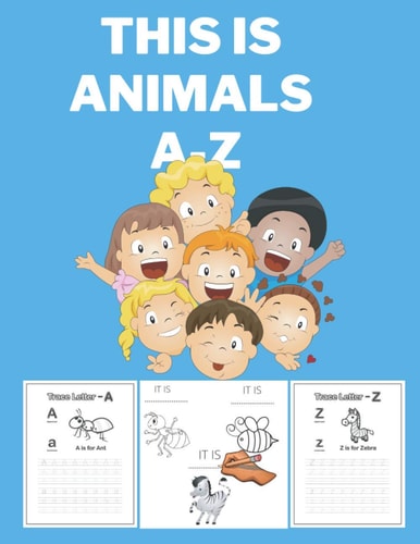 This is Animals A-Z Educational Coloring Pages with Animal Letters from A to Z for Toddlers and Kindergartens