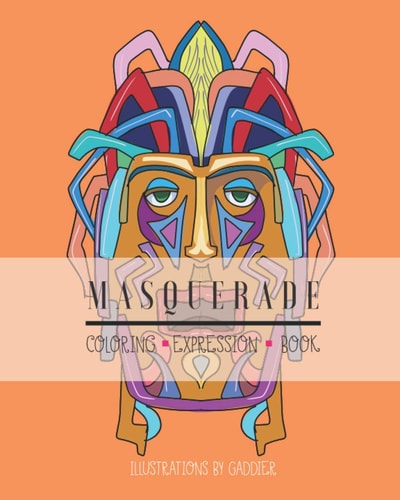 Masquerade Coloring Expression Book