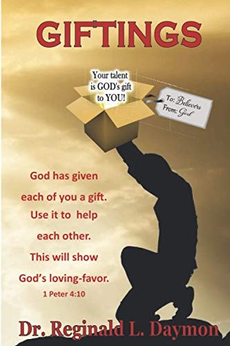 Giftings Your Talent is God's Gift to You!