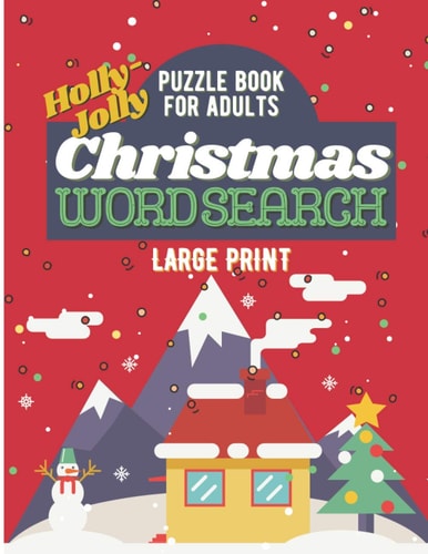 Holly-Jolly Christmas Word Search Large Print Puzzle Book For Adults Christmas Word Search Puzzle Book For Seniors, Sopa de Letra Para Adultos