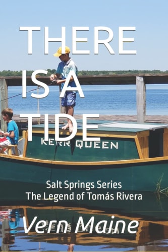 There Is a Tide The Legend of Tomás Rivera