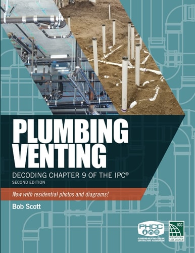 Plumbing Venting Decoding Chapter 9 of the Ipc