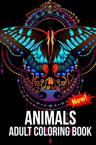Animals Adult Coloring Book Awsome Stress Relieving Animal Designs to Color. Including So Many Animals And Birds And Fishes Mandalas, Patterns And Paisley
