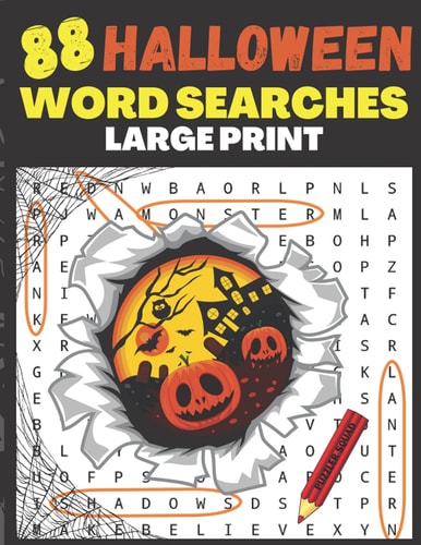 88 Halloween Word Searches Large Print 88 Large Print Word Search Puzzles for Adults and Teens