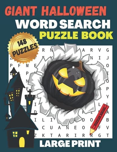 Giant Halloween Word Search Puzzle Book 148 Large Print Word Search Puzzles for Adults and Teens