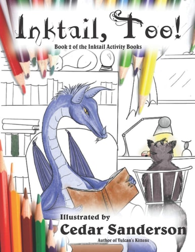 Inktail, Too! Dragons and Friends Coloring Book