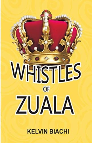 Whistles of Zuala