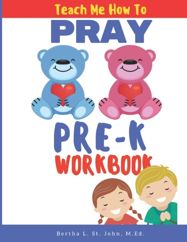 Teach Me How to Pray Pre-K Workbook