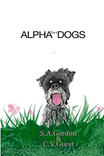ALPHAbet DOGS A Doggy ABC