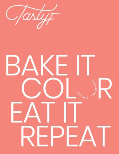 Bake It, Color, Eat It, Repeat. Eat This, Color That.