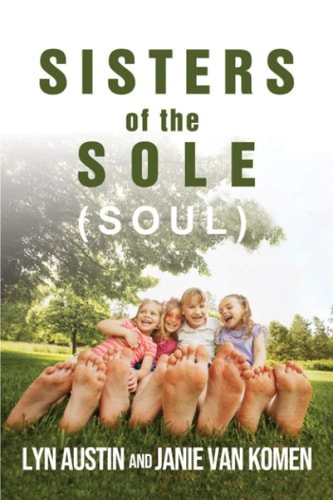 Sisters of the Sole (Soul)