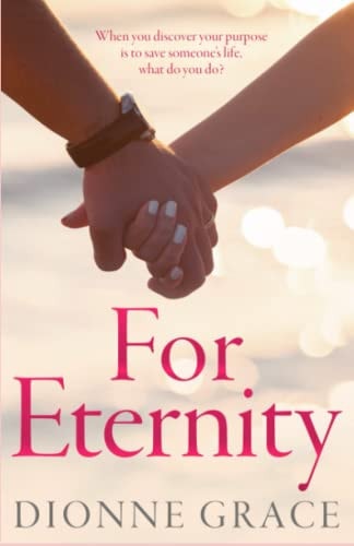 For Eternity A Clean Inspirational Romance