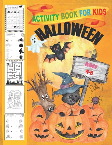 Halloween Activity Book for Kids Ages 4-8. Kawaii Coloring Pages, Mazes, Shawdowing Matching Games and More.- 100+ Activity Pages of 8.5"x11" BEST KIDS GIFT IDEA!!