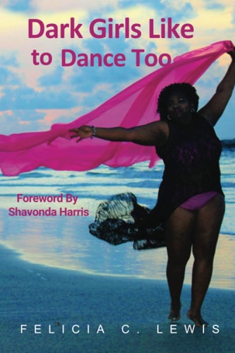 Dark Girls Like To Dance Too