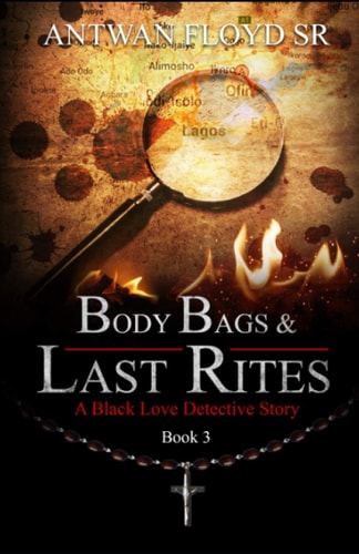 Body Bags & Last Rites