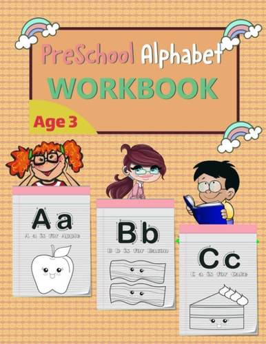 Preschool Alphabet Workbooks Age 3 Cursive Handwriting Workbook - Tracing Alphabet Letter A to Z ( Handwriting Paper Notebook for Kids )