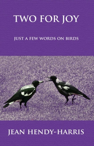 Two for Joy Just a Few Words on Birds