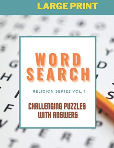 Word Search: Challenging Puzzles with Answers Religion Series, Large Print