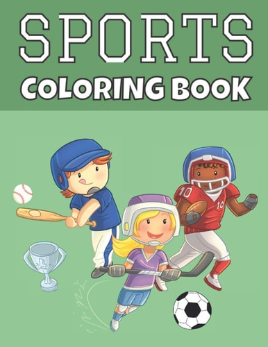 Sports Coloring Book For Kids | Baseball, Football, Hockey, Soccer and Tennis | Large Print