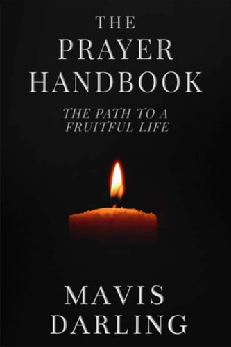 The Prayer Handbook The Path to A Fruitful Life