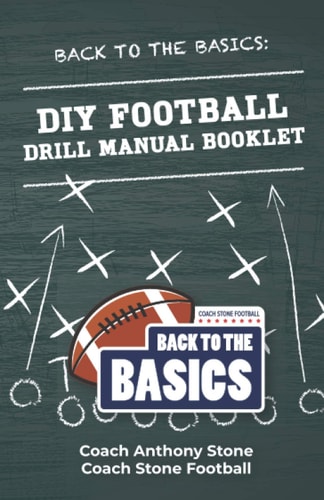 Back to the Basics DIY Football Drill Manual Booklet