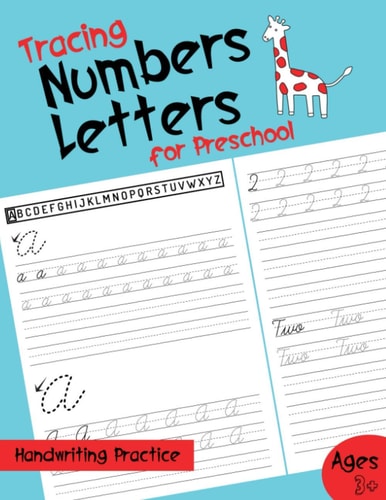 Tracing Letters and Numbers for Preschool Beginning Cursive Handwriting Workbook for Kids Practice Handwriting Workbook Preschool Handwriting Paperback with Lines for ABC Alphabet Funny Gift Ages +3