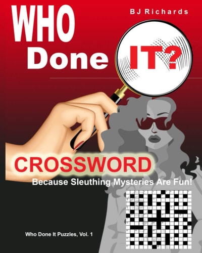Who Done It Crossword Because Sleuthing Mysteries Are Fun!