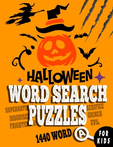 Halloween Word Search Puzzles for Kids Funny Halloween Activity Book for Kids Let Your Kids Creativity Run Wild!