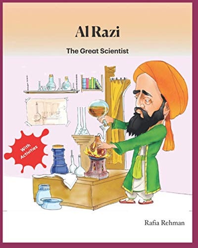 Al Razi The Great Scientist