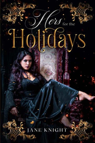 Hers for the Holidays A Holiday Mfm Paranormal Romance