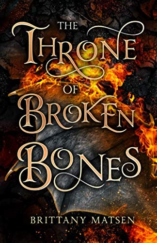 The Throne of Broken Bones