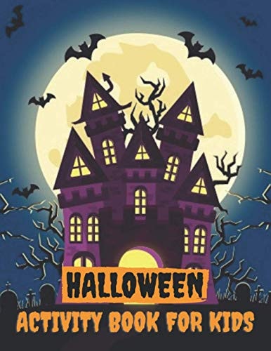 Halloween Activity Book For Kids Themed Activity Book For Kids And Cute Little Boys, Girls I Halloween Gift For Children I Halloween Gifts I
