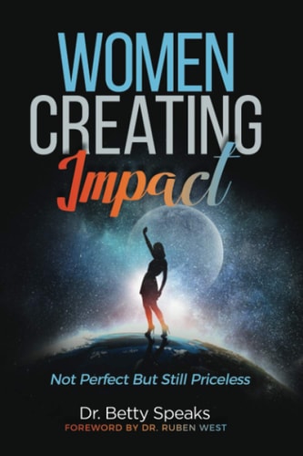 Women Creating Impact Not Perfect But Still Priceless