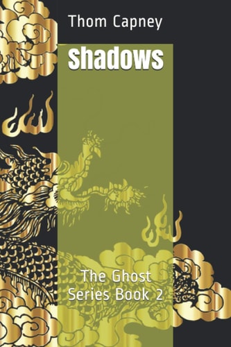 Shadows The Ghost Series Book 2