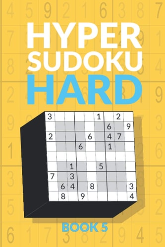 Hyper Sudoku Book 5 200 Hard Sudoku Variant Puzzles