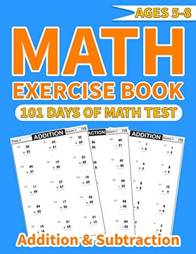 Math Exercise Book Addition and Subtraction More Than 1000 Mathematical Operations (addition and Subtraction ) in One Math Activity Book for Kids Ages 5-8 ... for Smart Children in Mathematics ( Bedtime Math Book )