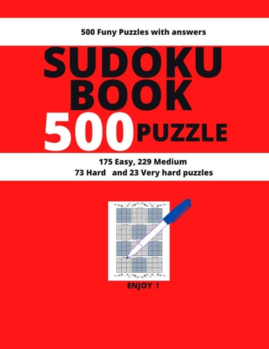 Sudoku Book 500 Puzzle SUDOKU BOOK for Adults Young Men and Womens,183 Pages, 500 Sudoku Puzzles from The Easiest to Most Hard, Nice Gift in Halloween Day Size 8,5x11 Inches