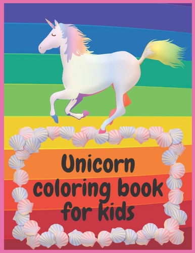 Unicorn Coloring Book for Kids Ages 4-8 Year (30 Pages 8.5x11) Coloring Book Cool (Unicorn Cute)