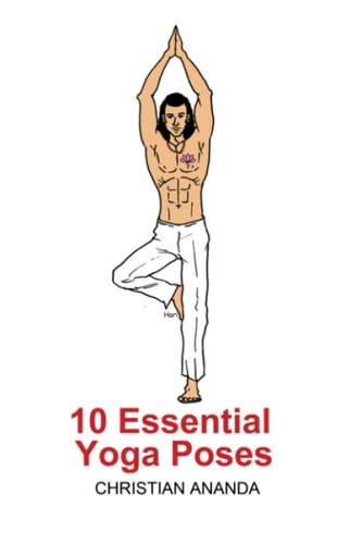 10 Essential Yoga Poses