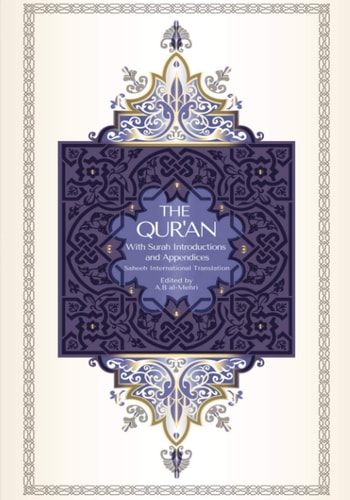 The Qur'an - Saheeh International Translation With Surah Introductions and Appendices