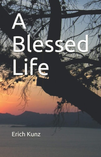A Blessed Life
