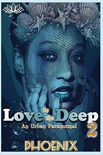 Love in The Deep 2 An Urban Paranormal