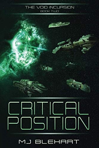 The Void Incursion - Book Two - Critical Position