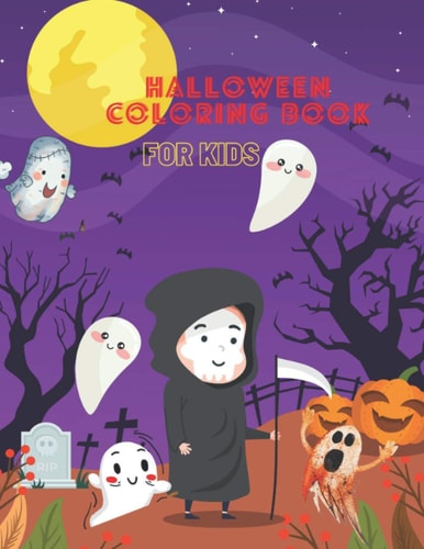 Halloween Coloring Book For Kids The Best Halloween Gift for Kids!8.5 by 11inch Pages