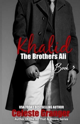 Khalid Book 3 in The Brothers Ali