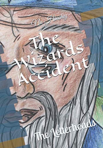 The Wizards Accident The Letterheads