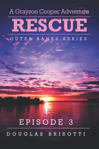 Rescue A Grayson Cooper Adventure