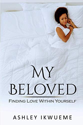 My Beloved Finding Love Within Yourself